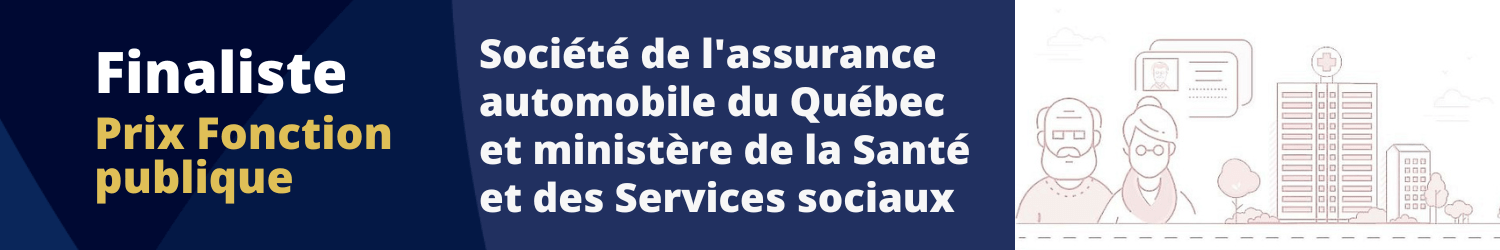 Société de l’assurance automobile du Québec — ministère de la Santé et des Services sociaux - Sortir des sentiers battus